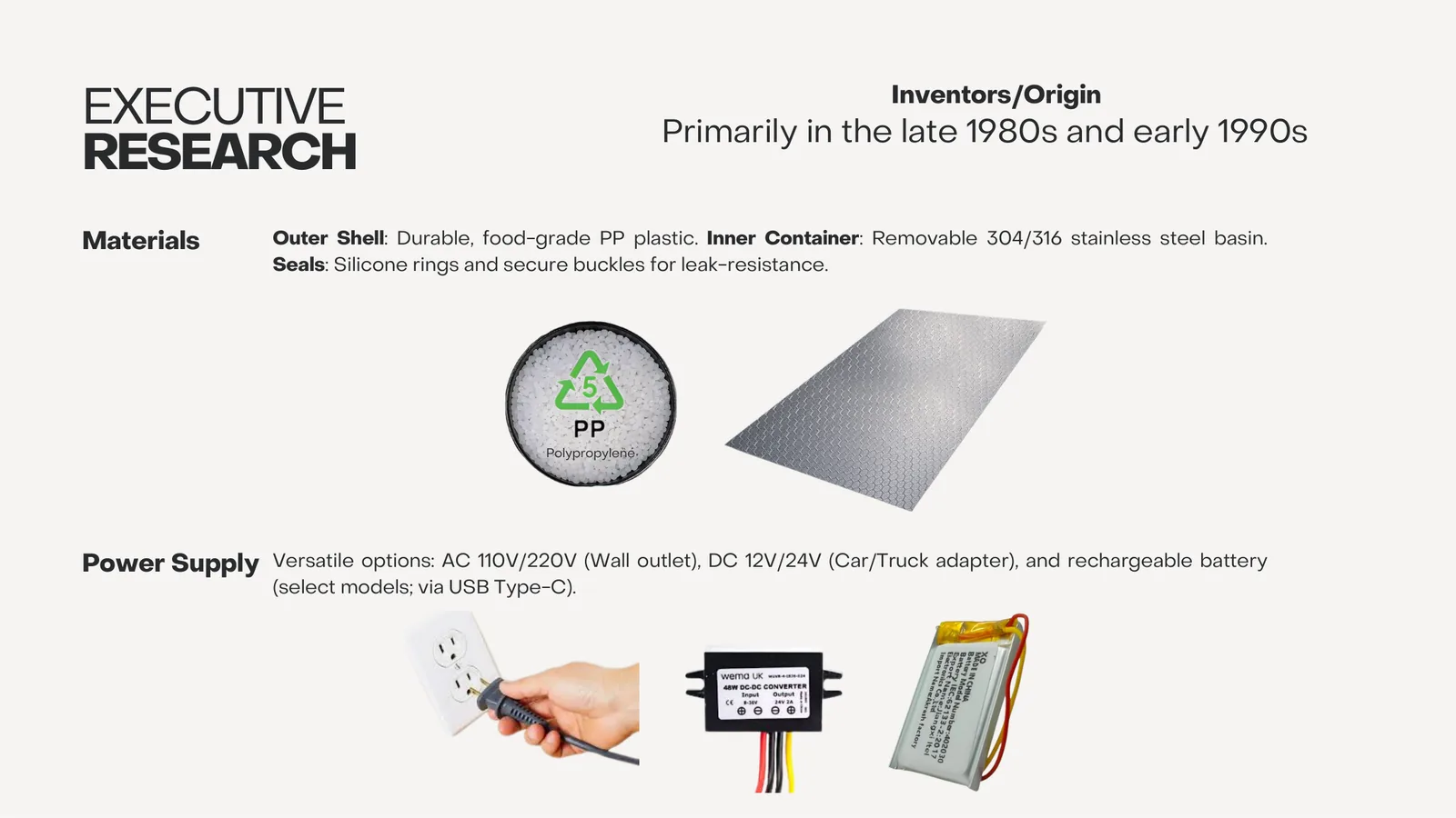 Research slide on materials and power supply options